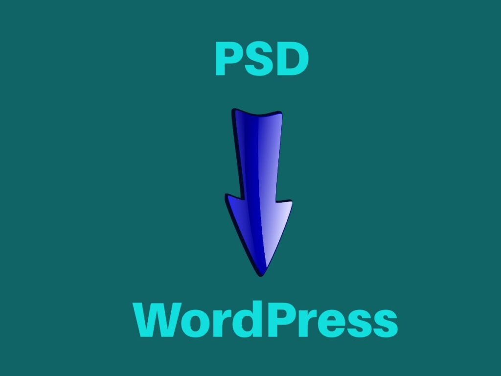 PSD to WordPress Conversion